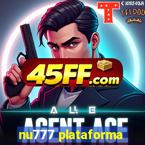 nu777 plataforma